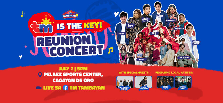 TM is the key reunion concert in CDO to feature Alden Richards, SB19, December Avenue and a lot more