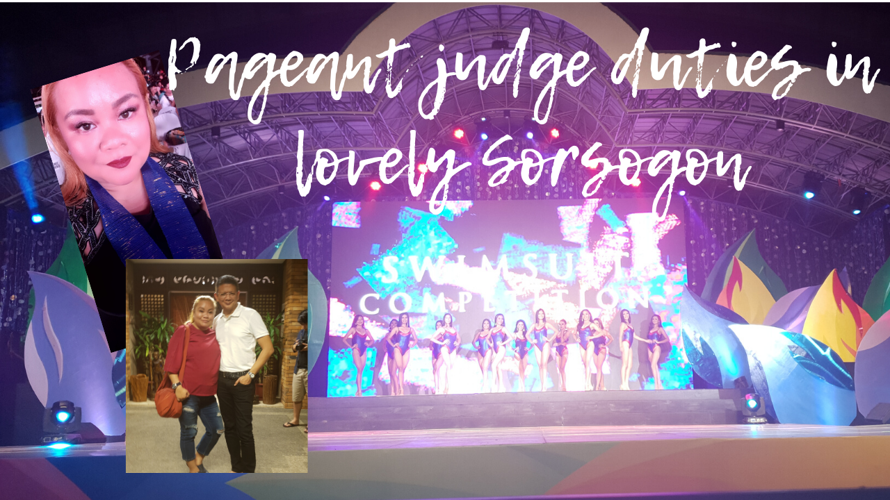 I was a Miss Kasanggayahan pageant judge