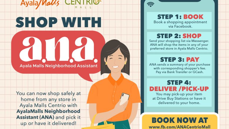 Ayala Malls Centrio’s ‘ANA’ makes virtual shopping, pick up and delivery a breeze